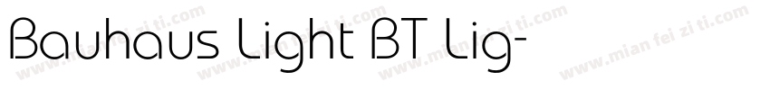 Bauhaus Light BT Lig字体转换
